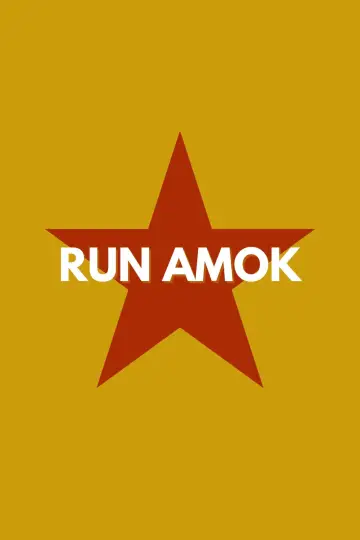 Постер к фильму "Run Amok" #538191