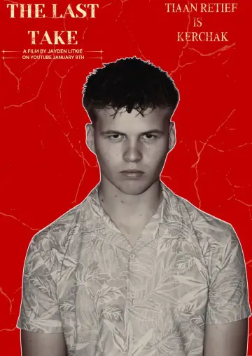 Постер к фильму "The Last Take" #562173