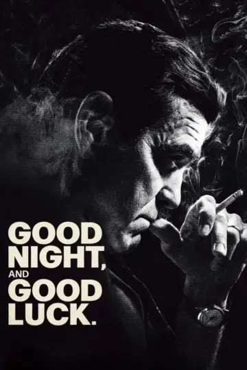 Good Night, and Good Luck постер