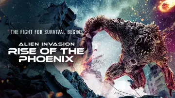 Задник к фильму "Alien Invasion : Rise of the Phoenix" #879330