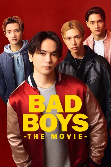 BADBOYS -THE MOVIE- постер