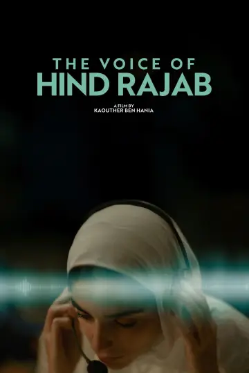 Постер к фильму "Голос Хинд Раджаб" #520594