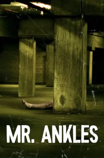 Постер к фильму "Mr. Ankles" #782336