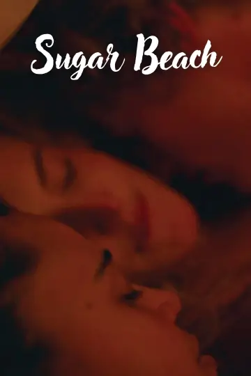 Постер к фильму "Sugar Beach" #818546