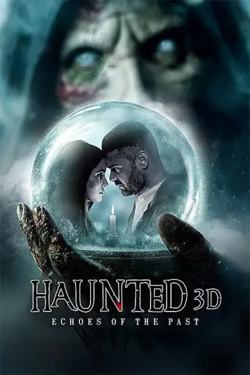 Постер к фильму "Haunted 3D: Echoes of the Past" #909127