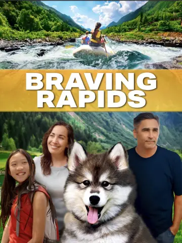 Braving Rapids постер