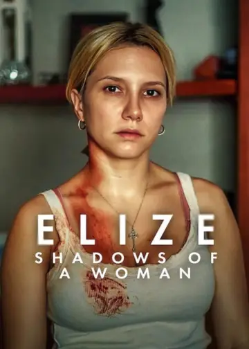 Постер к фильму "Elize: Sombras de Uma Mulher" #1176270