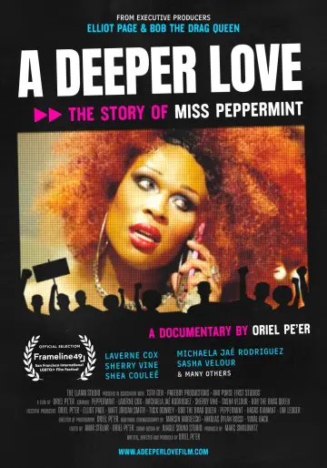 A Deeper Love: The Story of Miss Peppermint постер
