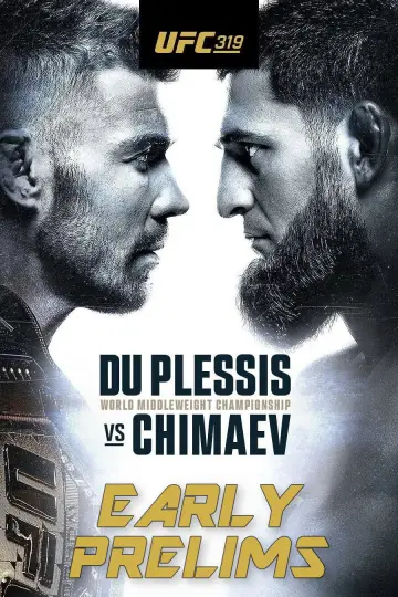Постер к фильму "UFC 319: Дю Плесси vs. Чимаев" #1152359
