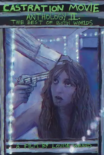 Постер к фильму "Castration Movie Anthology ii. The Best of Both Worlds" #637966