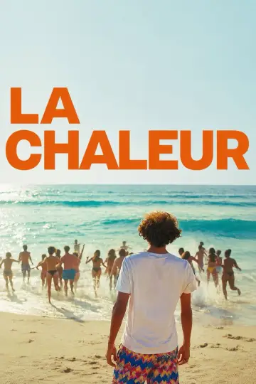 Постер к фильму "La chaleur" #955615