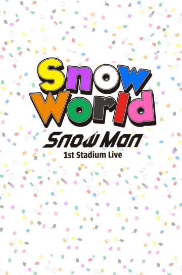 Постер к фильму "Snow Man 1st Stadium Live Snow World" #1631006