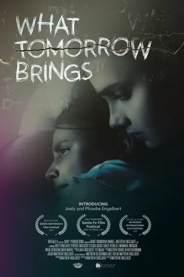 What Tomorrow Brings постер
