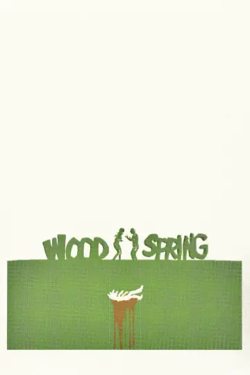 Постер к фильму "Woodspring" #789518