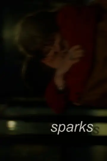 Постер к фильму "Sparks" #1644042