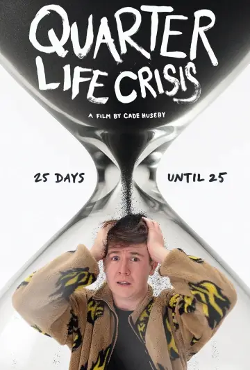 Постер к фильму "Quarter Life Crisis" #794145