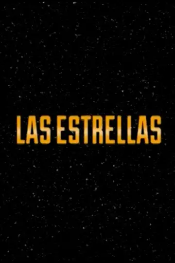 Las Estrellas постер