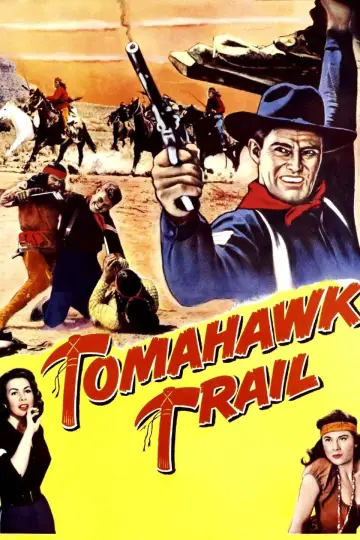 Постер к фильму "Tomahawk Trail" #715975