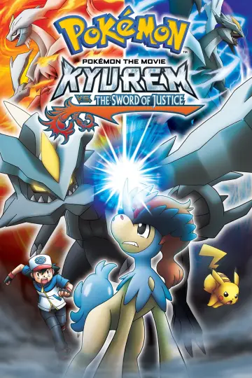 Постер к фильму "劇場版ポケットモンスター ベストウイッシュ キュレムVS聖剣士 ケルディオ" #880740