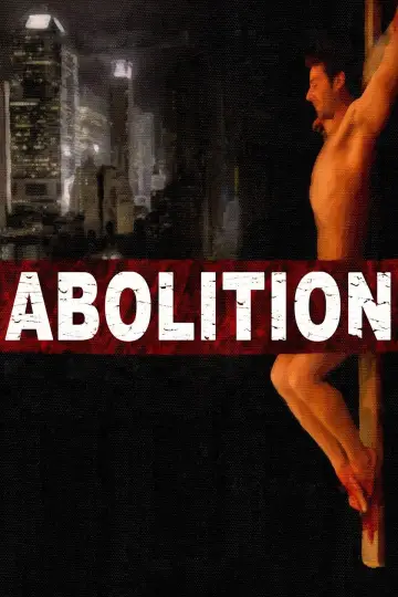 Abolition постер