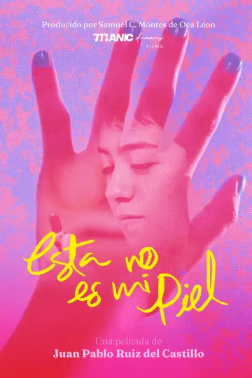 Esta no es mi piel постер
