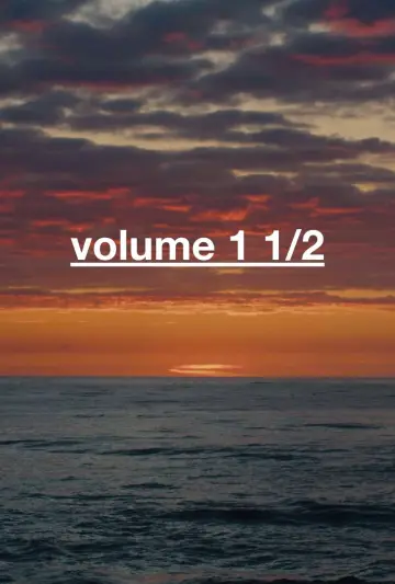 Постер к фильму "Volume 1½" #1194485