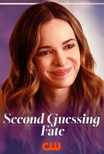 Постер к фильму "Second Guessing Fate" #624775