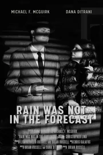 Rain was Not in the Forecast