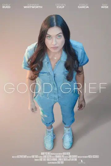 Постер к фильму "Good Grief" #733812