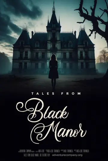 Постер к фильму "Tales from Black Manor" #1618654