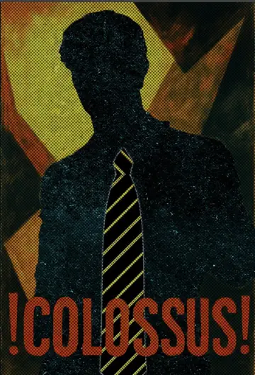 Постер к фильму "!COLOSSUS!" #1150195