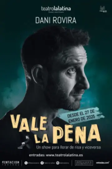 Постер к фильму "Vale la pena, de Dani Rovira" #710089