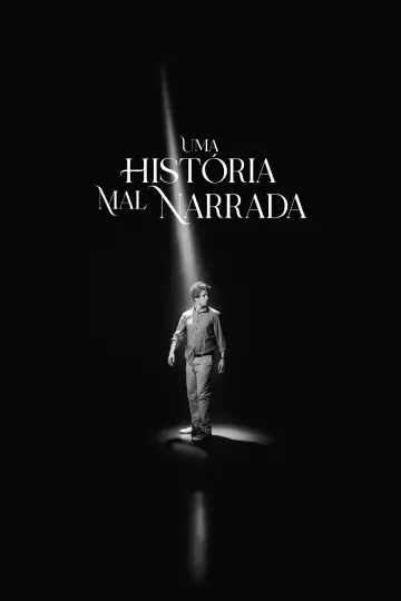 Постер к фильму "Uma História Mal Narrada" #1632246
