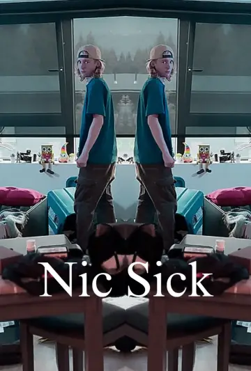 Постер к фильму "Nic Sick" #1188290