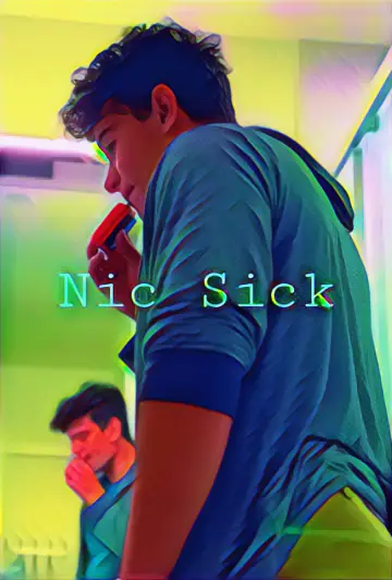 Постер к фильму "Nic Sick" #1188291