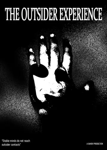 Постер к фильму "The Outsider Experience" #872935