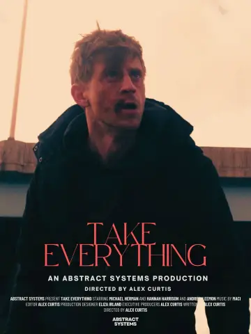 Постер к фильму "Take Everything" #1166865