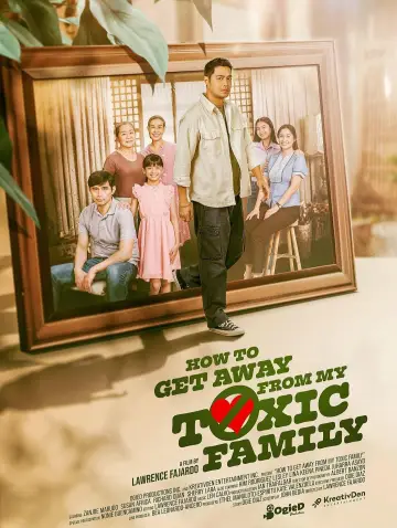 Постер к фильму "How To Get Away From My Toxic Family" #1175208