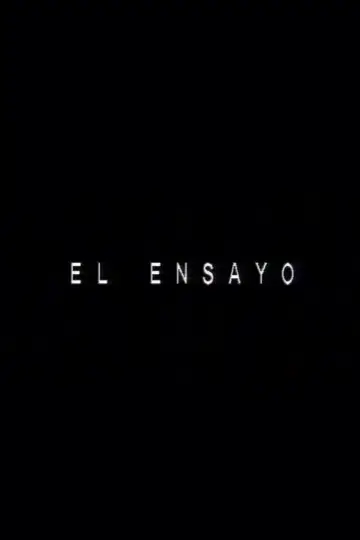 Постер к фильму "El ensayo" #1187843