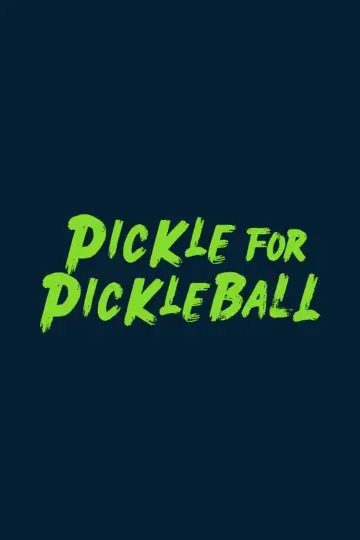 Постер к фильму "The Pickleball Racket" #1195868