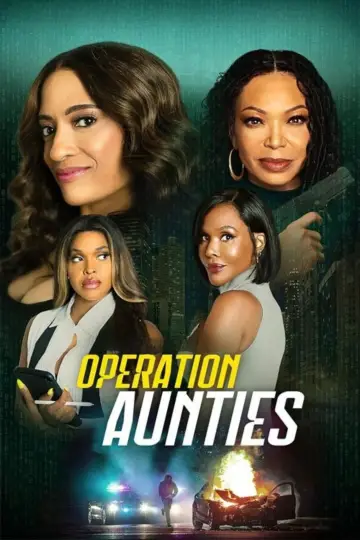 Постер к фильму "Operation: Aunties" #710377