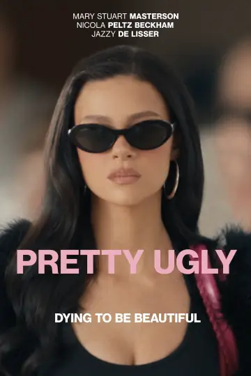 Постер к фильму "Pretty Ugly" #1147453
