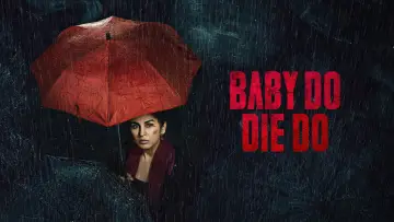 Задник к фильму "Baby Do Die Do" #1785442