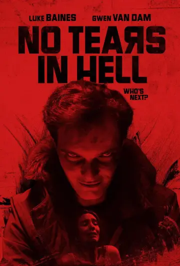 Постер к фильму "No Tears in Hell" #646917