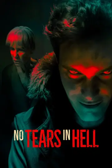 Постер к фильму "No Tears in Hell" #646919
