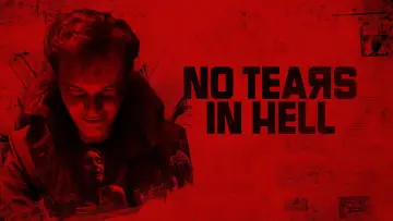 Задник к фильму "No Tears in Hell" #867938