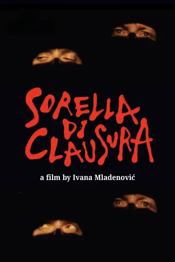 Постер к фильму "Sorella di Clausura" #1591821