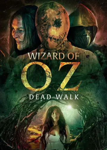 Постер к фильму "Wizard of Oz: Dead Walk" #862764