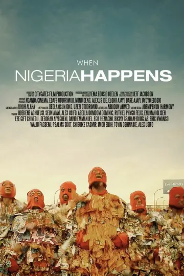 Постер к фильму "When Nigeria Happens" #934128