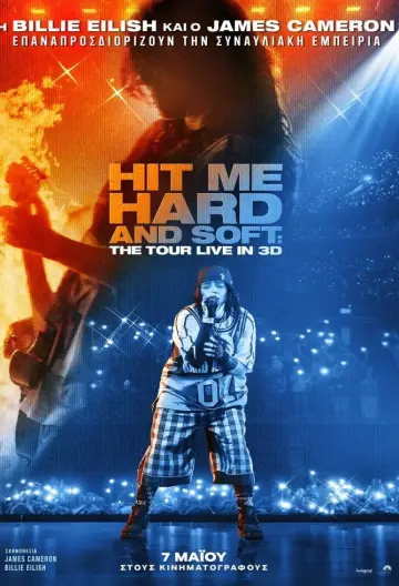 Постер к фильму "Билли Айлиш: Тур «Hit Me Hard and Soft»" #797738